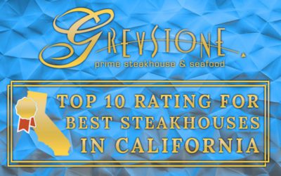 Greystone Prime Steakhouse & Seafood Awarded Top 10 Best Steakhouses in California Rating!