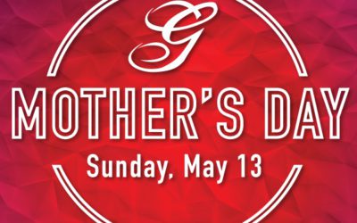 Mother’s Day at Greystone | Sunday May 13th